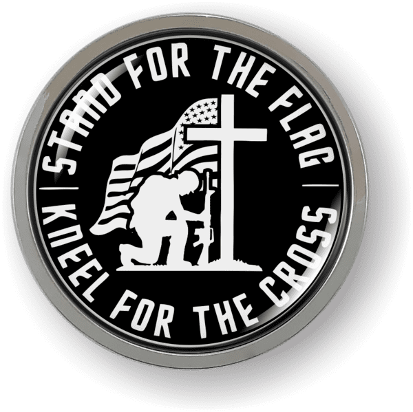 Stand for the Flag - Kneel for the Cross Emblem